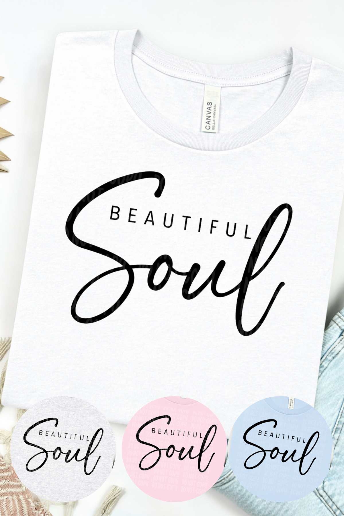 Beautiful Soul T-Shirt