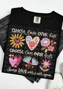 Choose Love Comfort Colors T-Shirt