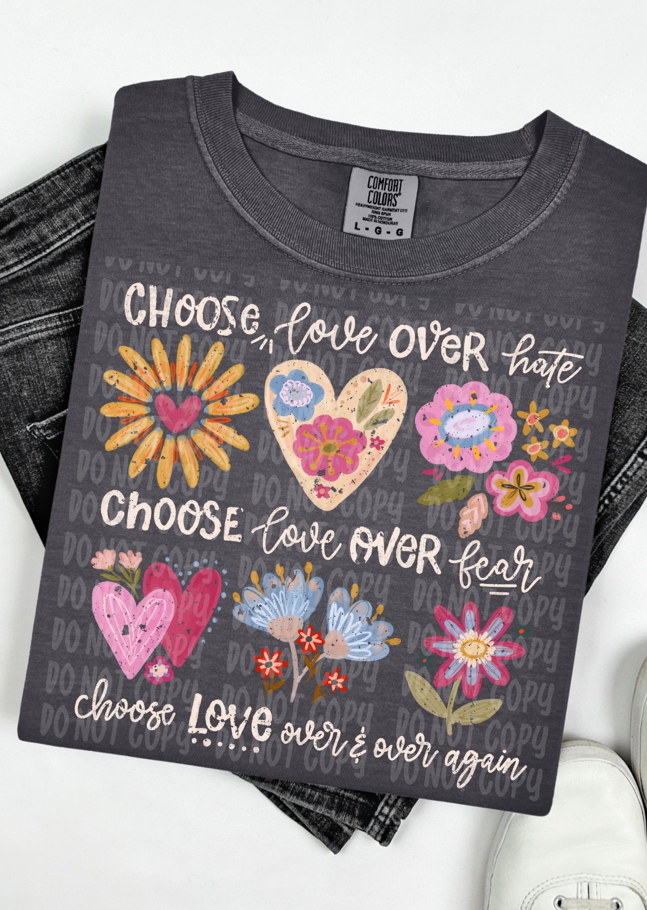 Choose Love Comfort Colors T-Shirt