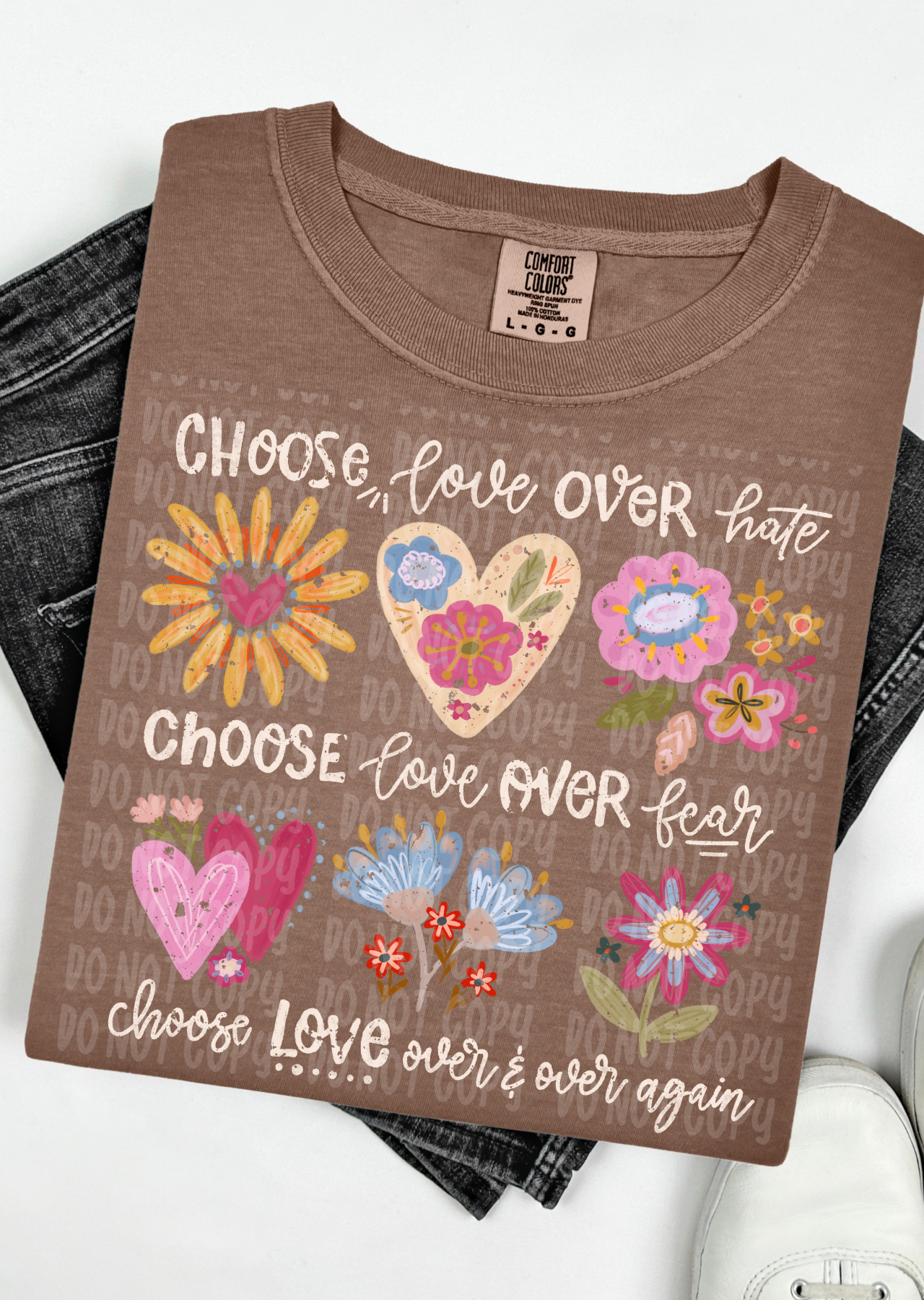 Choose Love Comfort Colors T-Shirt